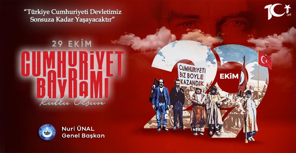 29 EKİM CUMHURİYET BAYRAMIMIZ KUTLU OLSUN